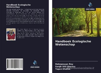 Handboek Ecologische Wetenschap di Debnarayan Roy, Sanjit Shil Sharma, Tapan Khatua edito da Uitgeverij Onze Kennis