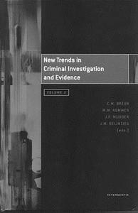 New Trends in Criminal Investigation and Evidence edito da Intersentia Publishers