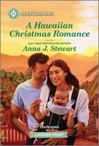 A Hawaiian Christmas Romance di Anna J Stewart edito da HarperCollins Publishers
