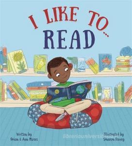 I Like To... Read di Franklin Watts edito da Hachette Children's Group