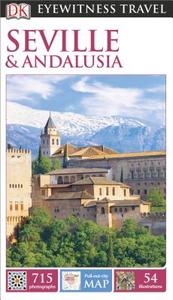 Seville & Andalusia [With Map] di David Baird, Martin Symington, Nigel Tisdall edito da DK Publishing (Dorling Kindersley)