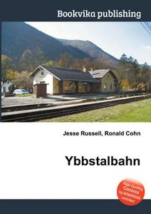 Ybbstalbahn edito da Book On Demand Ltd.