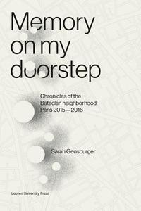 Memory on My Doorstep di Sarah Gensburger edito da Leuven University Press