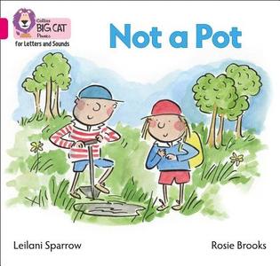 Not a Pot di Leilani Sparrow edito da HarperCollins Publishers