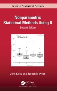 Nonparametric Statistical Methods Using R di John Kloke, Joseph McKean edito da Taylor & Francis Ltd