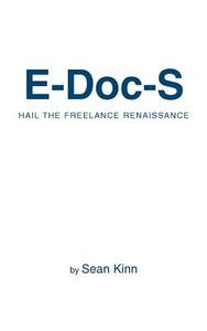 E-Doc-S di Sean Kinn edito da iUniverse