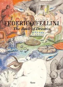 Fellini's Book Of Dreams di Federico Fellini edito da Rizzoli International Publications