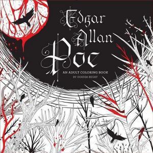 Edgar Allan Poe: An Adult Coloring Book di Odessa Begay edito da Sterling Publishing Co Inc