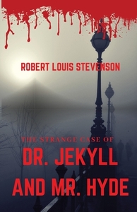 The Strange Case of Dr. Jekyll and Mr. Hyde: A gothic horror novella by Scottish author Robert Louis Stevenson about a London legal practitioner named di Robert Louis Stevenson edito da LIGHTNING SOURCE INC