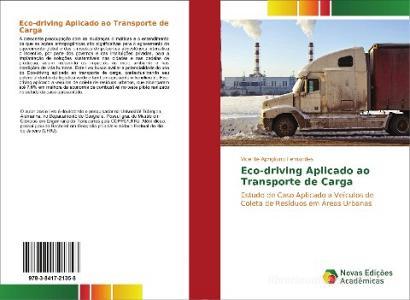 Eco-driving Aplicado ao Transporte de Carga di Vicente Aprigliano Fernandes edito da Novas Edições Acadêmicas