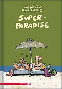 Super Paradise di Ralf König edito da Männerschwarm Verlag