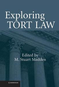 Exploring Tort Law edito da Cambridge University Press