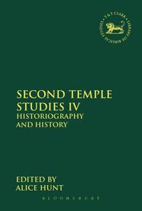 Second Temple Studies IV edito da Bloomsbury Publishing PLC
