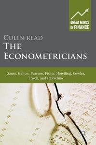 The Econometricians di Colin Read edito da Palgrave Macmillan