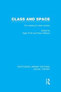 Class and Space edito da Taylor & Francis Ltd
