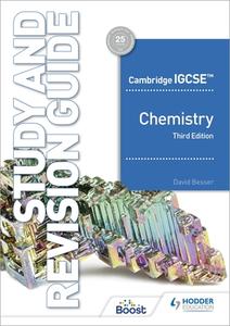 Cambridge IGCSE (TM) Chemistry Study And Revision Guide Third Edition di David Besser edito da Hodder Education