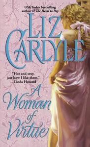Woman of Virtue di Liz Carlyle edito da Gallery Books
