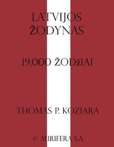 Latvijos Zodynas di Thomas P. Koziara edito da Createspace