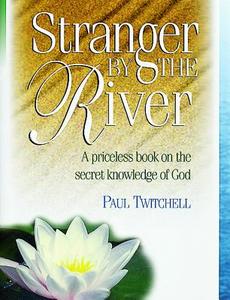 Stranger by the River di Paul Twitchell edito da Eckankar
