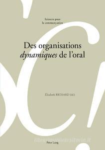 Des organisations «dynamiques» de l'oral edito da Lang, Peter