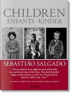 Sebastião Salgado. Children di Lelia Wanick Salgado, Sebastiao Salgado edito da Taschen Deutschland GmbH