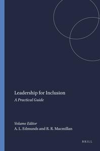 Leadership for Inclusion: A Practical Guide edito da SENSE PUBL