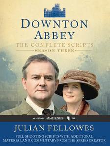 Downton Abbey Script Book Season 3 di Julian Fellowes edito da Harper Collins Publ. USA