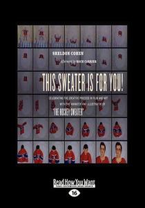This Sweater Is For You! di Roch Carrier, Sheldon Cohen edito da Readhowyouwant.com Ltd