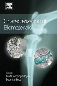 Characterization of Biomaterials edito da ELSEVIER