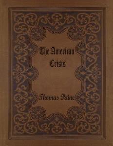 The American Crisis di Thomas Paine edito da Createspace Independent Publishing Platform