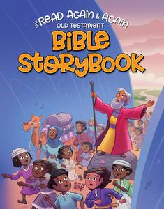 Read Again and Again Old Testament Bible Storybook di Focus On The Family edito da Focus on the Family Publishing