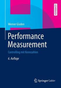 Performance Measurement di Werner Gladen edito da Gabler, Betriebswirt.-Vlg