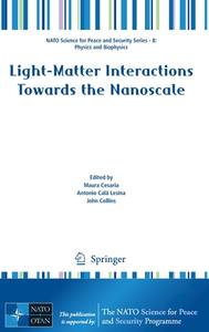 Light-Matter Interactions Towards the Nanoscale edito da Springer Netherlands