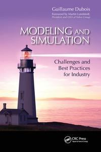Modeling And Simulation di Guillaume Dubois edito da Taylor & Francis Ltd