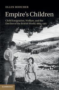 Empire's Children di Ellen Boucher edito da Cambridge University Press