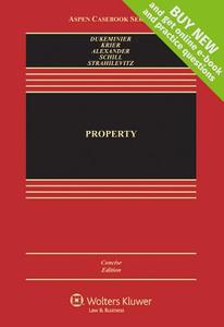 Property: Concise Edition di Jesse Dukeminier, James E. Krier, Gregory Alexander edito da ASPEN PUBL