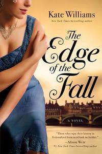 The Edge of the Fall di Kate Williams edito da PEGASUS BOOKS
