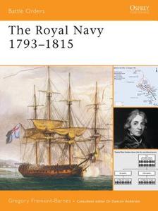 The Royal Navy 1793-1815 di Gregory Fremont-Barnes edito da Bloomsbury Publishing PLC