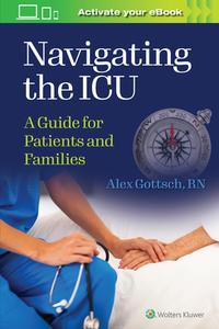 The ICU Handbook di Alex Gottsch edito da LWW