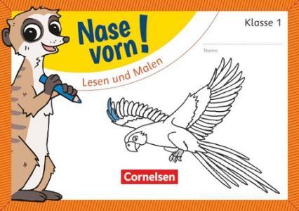 Nase vorn! - Erstlesen 1. Schuljahr - Lesen und Malen di Sabine Pfitzner-Kierzek edito da Cornelsen Verlag GmbH