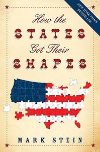 How the States Got Their Shapes di Mark Stein edito da Harper Paperbacks