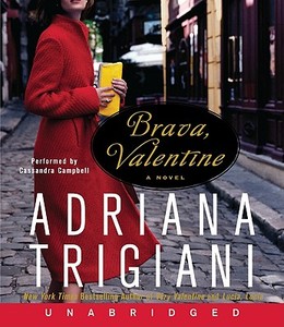 Brava, Valentine di Adriana Trigiani edito da HarperAudio