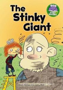 The Stinky Giant di Karen Wallace edito da CAPSTONE PR