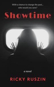 Showtime di Ricky Ruszin edito da INKSHARES