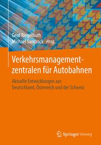 Verkehrsmanagementzentralen für Autobahnen edito da Springer-Verlag GmbH