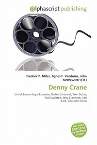 Denny Crane edito da Alphascript Publishing