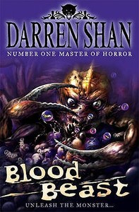 Blood Beast di Darren Shan edito da HarperCollins Publishers