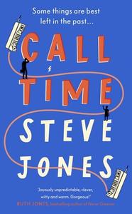 Call Time di Stephen Jones edito da Penguin Books Ltd
