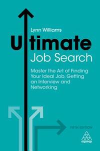 Ultimate Job Search di Lynn Williams edito da Kogan Page