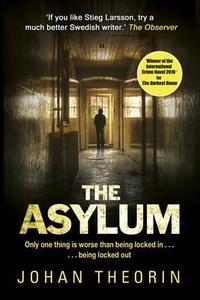Asylum The di Johan Theorin edito da Transworld Hardbacks